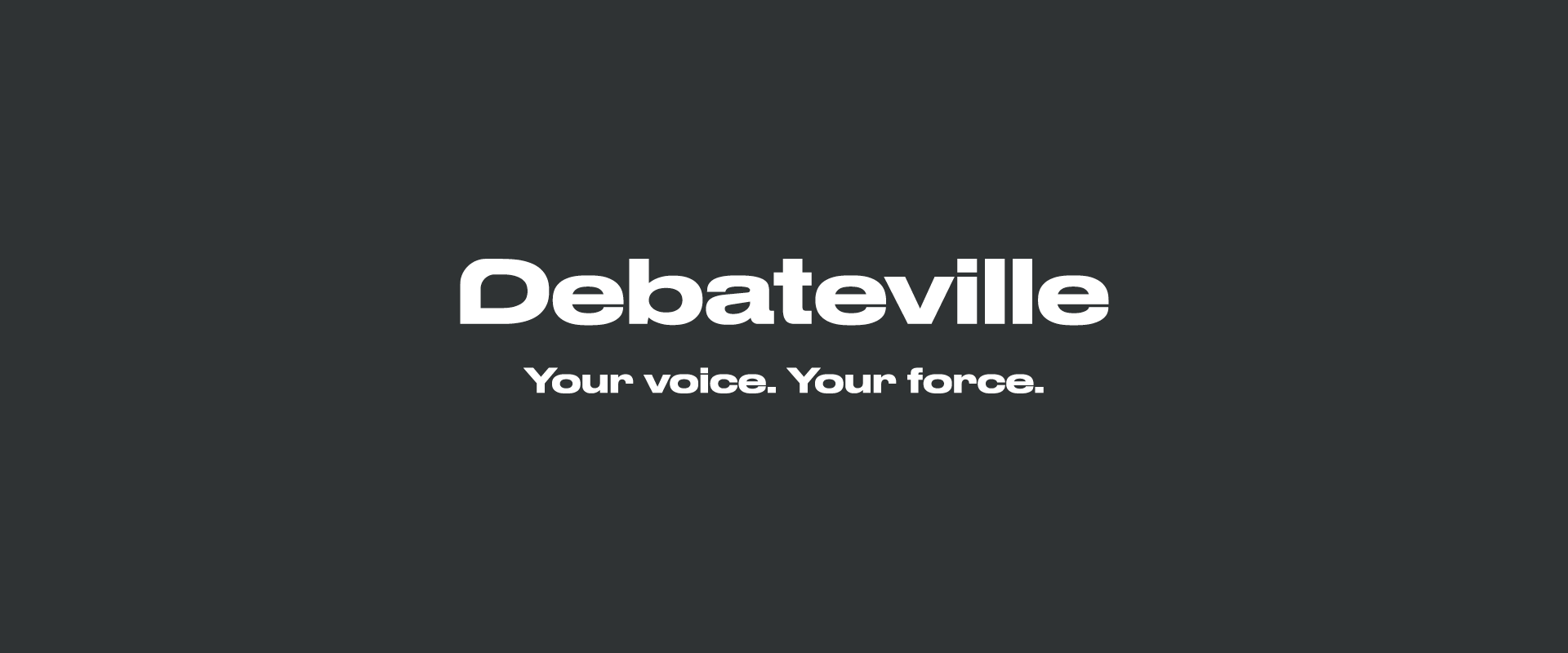 Debateville Branding Tagline
